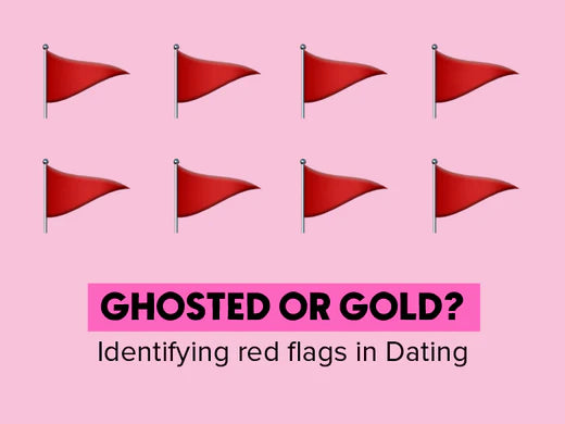 Ghosted or Gold? Identifying Red Flags in Dating