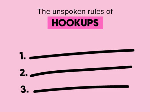 The Unspoken Rules of Hookups